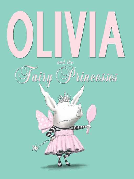Cover image for Olivia and the Fairy Princesses